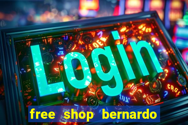 free shop bernardo de irigoyen